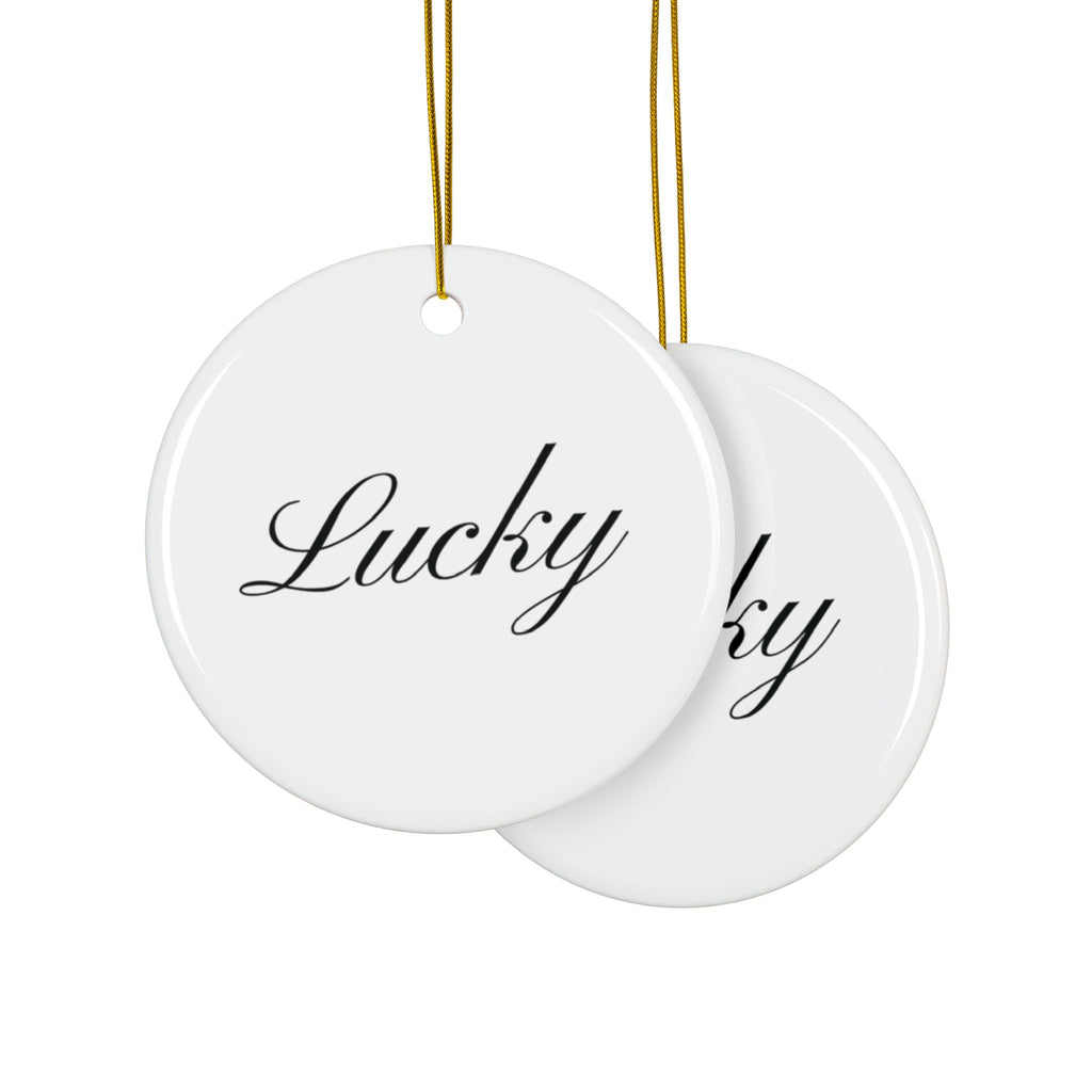 "Lucky" Ceramic Ornament — Double-Sided Script Holiday Decor