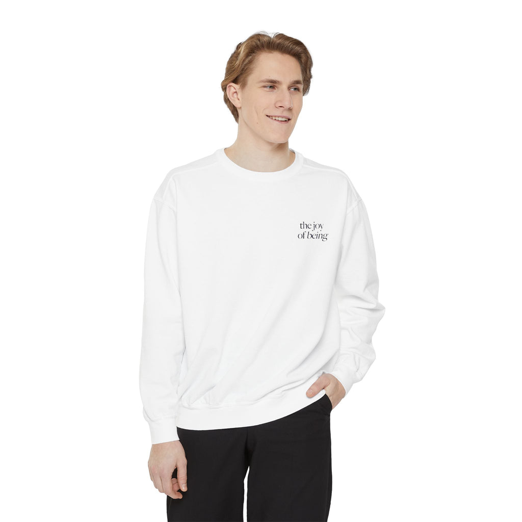 Minimalist "The Joy of Being" White Sweatshirt - Cozy Inspirational Crewneck
