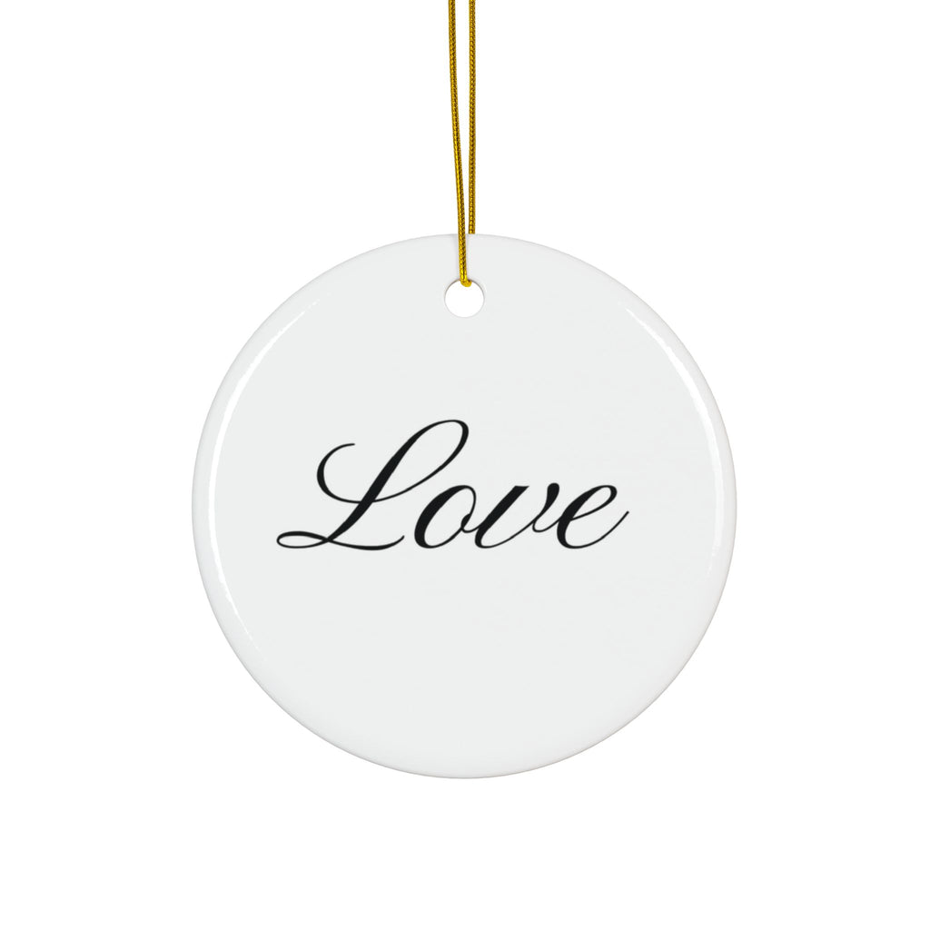 "Love" Ceramic Ornament — Double-Sided Script Holiday Decor
