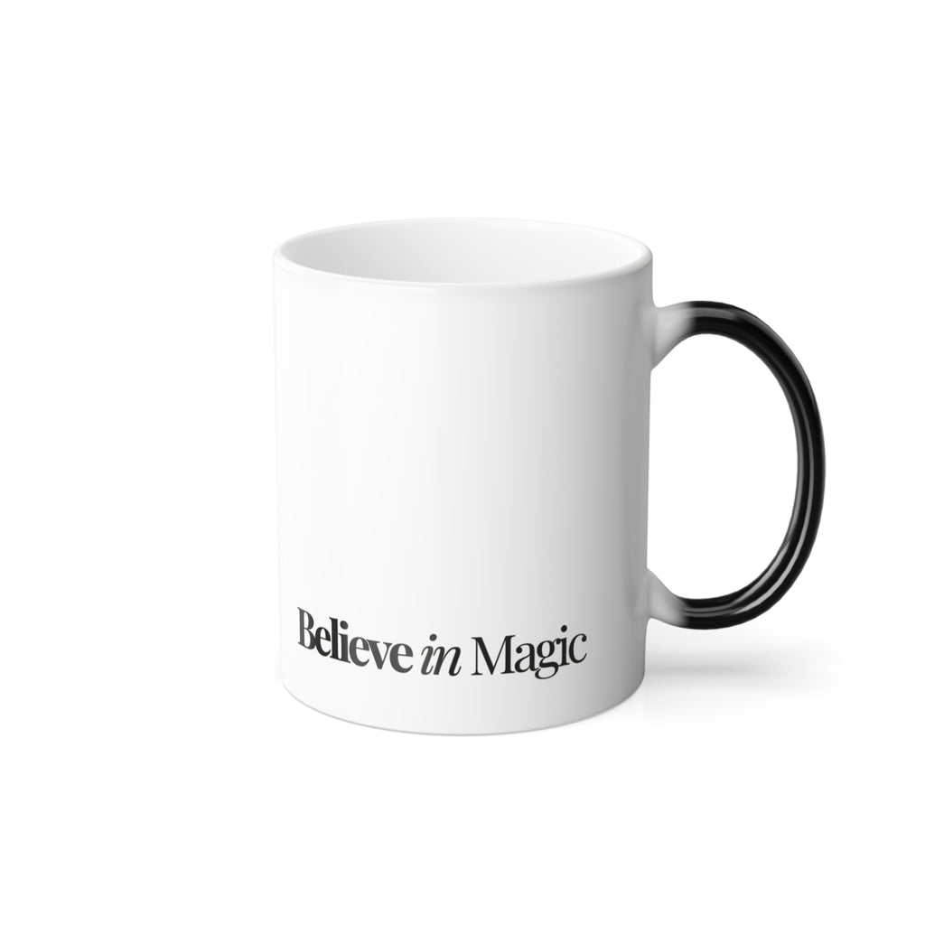Believe in Magic Color Morphing Mug - 11oz