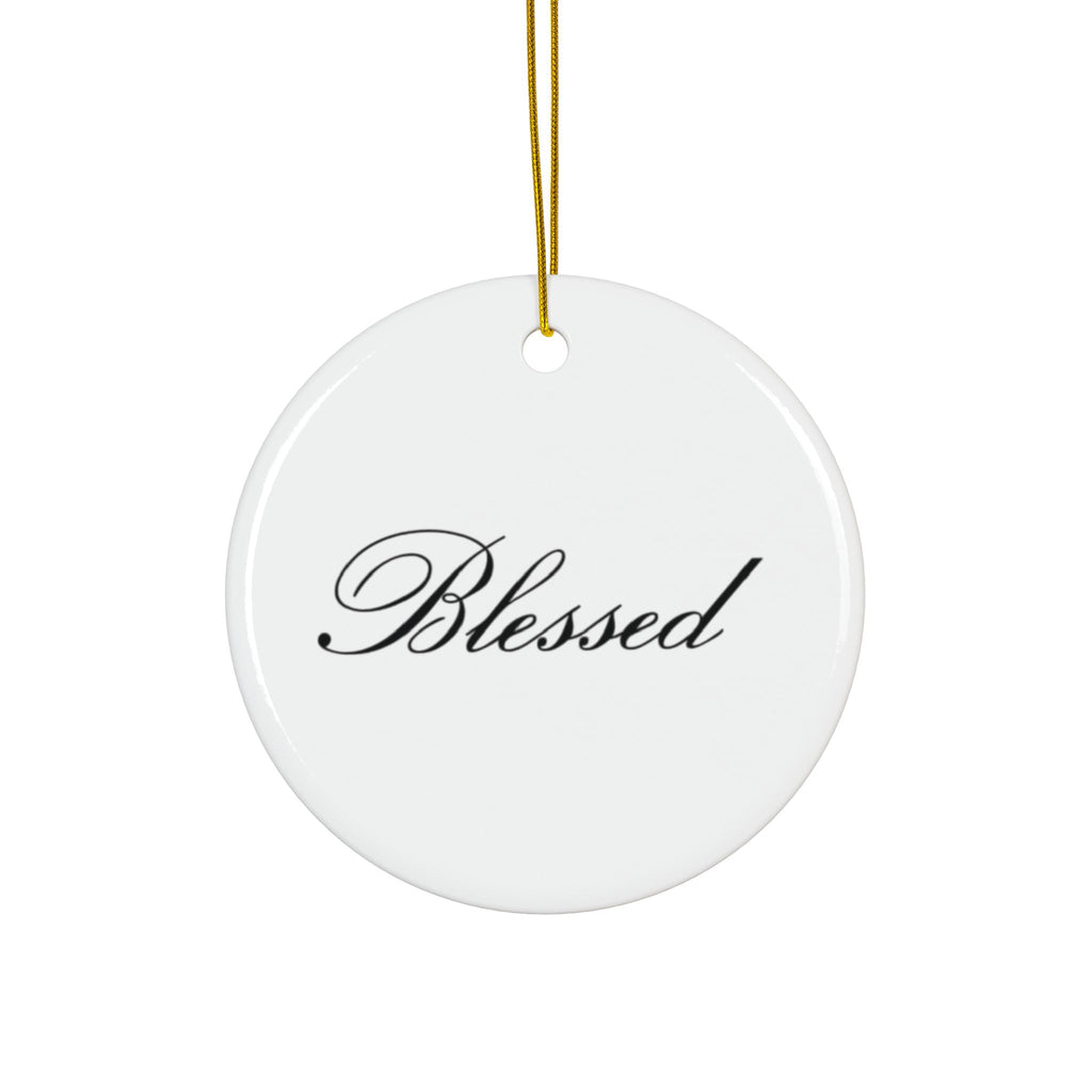 "Blessed" Ceramic Ornament — Double-Sided Script Holiday Decor