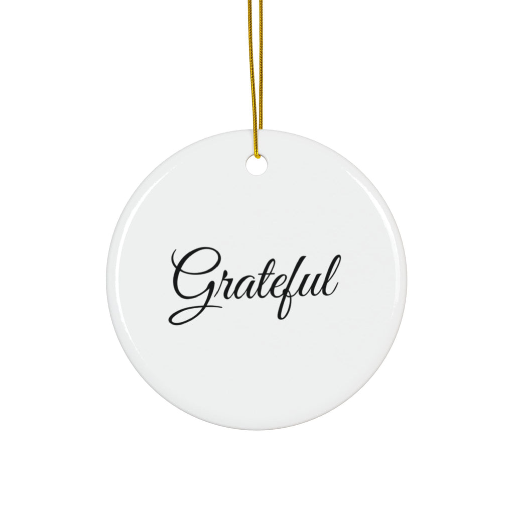 "Grateful" Ceramic Ornament — Double-Sided Script Holiday Decor